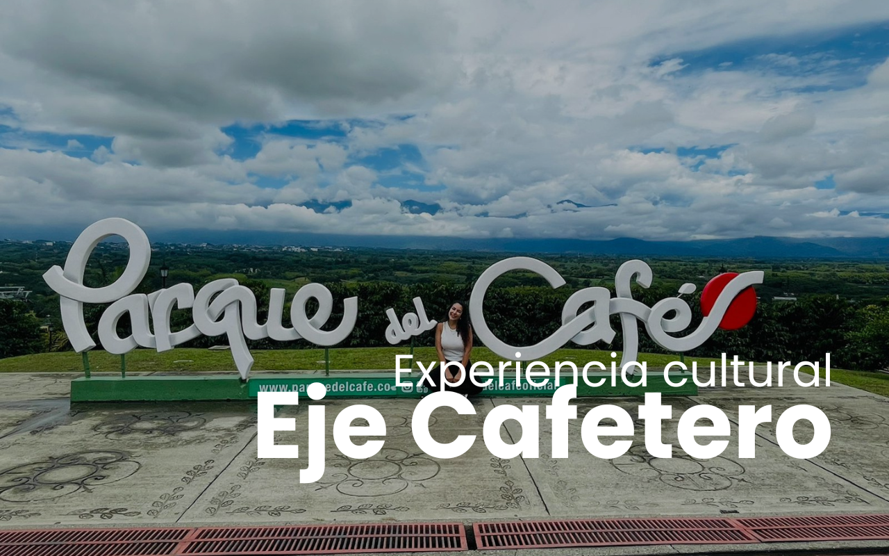 Experiencia en Eje cafetero- Turismo local medellin